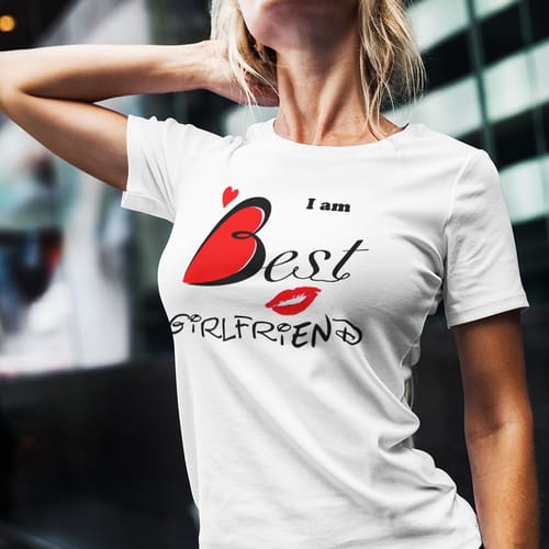 Тениска за 8 Март с текст: I am best Girlfriend