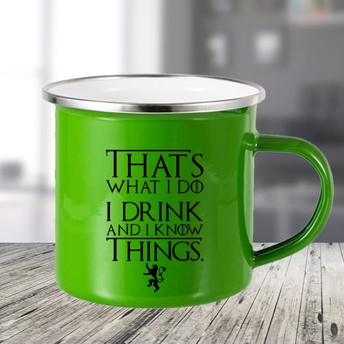 Канче Games of thrones "That's what I do, I drink and I know things"