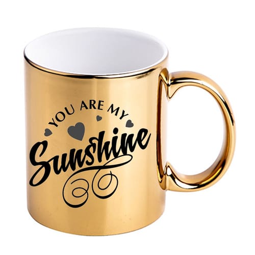 Златиста чаша:"You are my sunshine!"