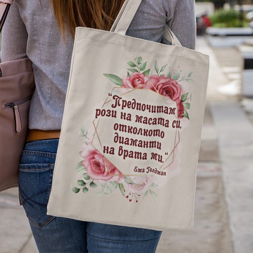 Текстилна чанта Miso с текст: "Предпочитам рози на масата си, отколкото диаманти на врата ми."